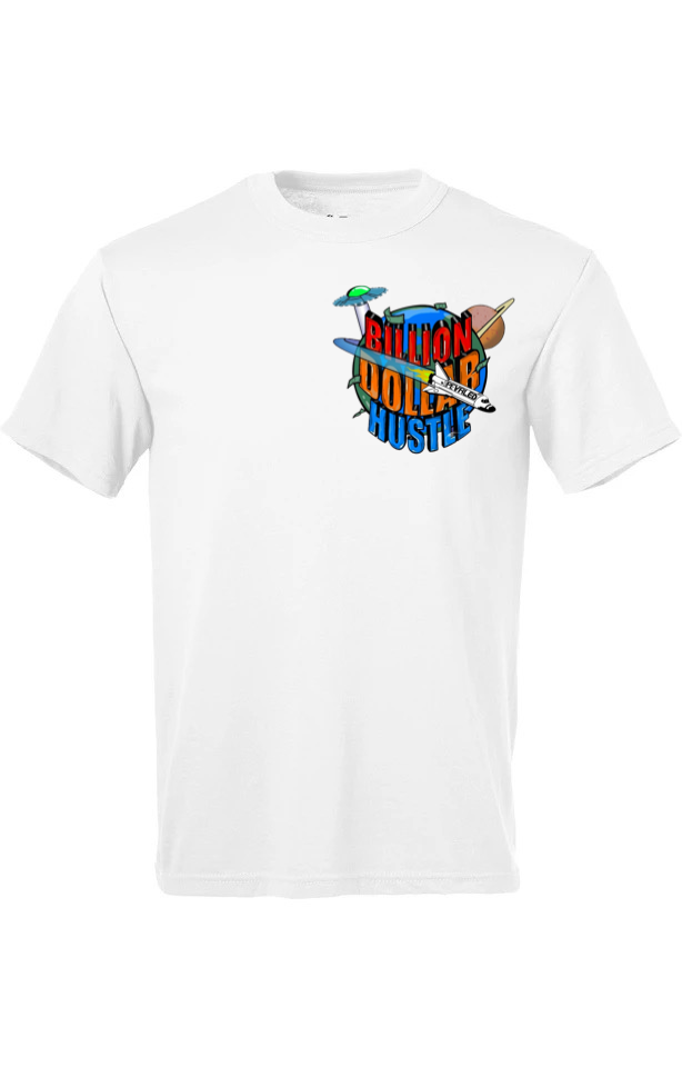 BILLION DOLLAR HUSTLE TEE WHITE